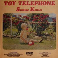 Singing Kettles - Toy Telephone